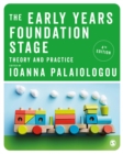 The Early Years Foundation Stage : Theory and Practice - eBook