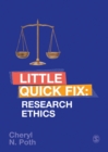 Research Ethics : Little Quick Fix - eBook