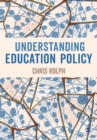 Understanding Education Policy - Book