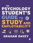 The Psychology Student’s Guide to Study and Employability - Book