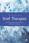 The Handbook of Grief Therapies - Book