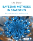 Bayesian Methods in Statistics : From Concepts to Practice - eBook