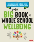 The Big Book of Whole School Wellbeing - eBook