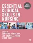Essential Clinical Skills in Nursing - Book