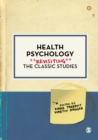 Health Psychology : Revisiting the Classic Studies - Book