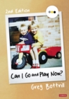 Can I Go and Play Now? : Rethinking the Early Years - eBook