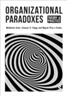 Organizational Paradoxes : Theory and Practice - eBook