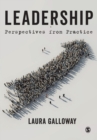 Leadership : Perspectives from Practice - Book