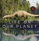 Life on Our Planet : Accompanies the Landmark Netflix Series - eBook