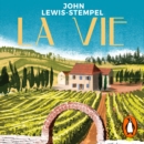 La Vie : A year in rural France - eAudiobook