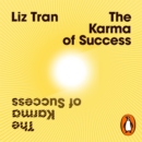 The Karma of Success: Spiritual Strategies to Free Your Inner Genius - eAudiobook