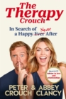 The Therapy Crouch : In Search of Happy (N)ever After - Book