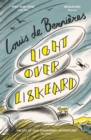 Light Over Liskeard : From the Sunday Times bestselling author of Captain Corelli’s Mandolin - Book