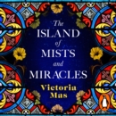 The Island of Mists and Miracles - eAudiobook