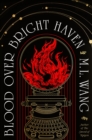 Blood Over Bright Haven - Book