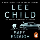 Safe Enough : And Other Stories - eAudiobook