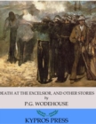 Death at the Excelsior, and Other Stories - eBook
