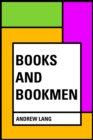 Books and Bookmen - eBook