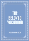 The Beloved Vagabond - eBook