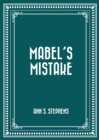 Mabel's Mistake - eBook