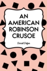 An American Robinson Crusoe - eBook
