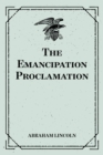 The Emancipation Proclamation - eBook