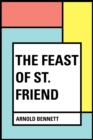 The Feast of St. Friend - eBook