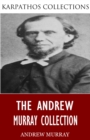 The Andrew Murray Collection - eBook
