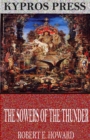 The Sowers of the Thunder - eBook