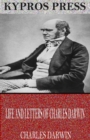 Life and Letters of Charles Darwin - eBook