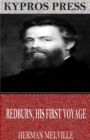 Redburn. His First Voyage - eBook