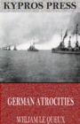 German Atrocities - eBook