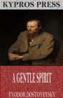 A Gentle Spirit - eBook