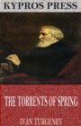 The Torrents of Spring - eBook