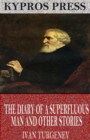 The Diary of a Superfluous Man and Other Stories - eBook