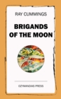 Brigands of the Moon - eBook
