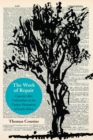The Work of Repair : Capacity after Colonialism in the Timber Plantations of South Africa - eBook
