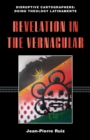 Revelation in the Vernacular - Book
