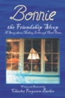Bonnie the Friendship Sloop : A Story About Making It Through Hard Times - eBook