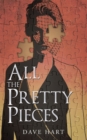 All the Pretty Pieces - eBook