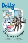 Dolly, a Dog, and a Camper - eBook