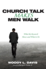 Church Talk Makes Men Walk : What the Research Shows and What to Do - eBook