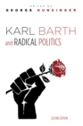 Karl Barth and Radical Politics, Second Edition - eBook