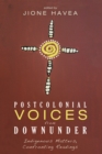 Postcolonial Voices from Downunder : Indigenous Matters, Confronting Readings - eBook