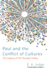 Paul and the Conflict of Cultures : The Legacy of His Thought Today - eBook