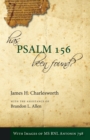 Has Psalm 156 Been Found? : With Images of MS RNL Antonin 798 - eBook