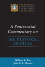 A Pentecostal Commentary on the Pastoral Epistles - eBook