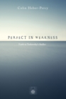 Perfect in Weakness : Faith in Tarkovsky's Stalker - eBook