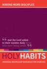 Holy Habits: Making More Disciples - eBook