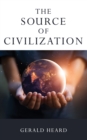 The Source of Civilization - eBook